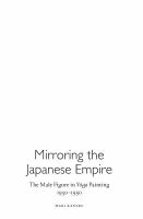 Mirroring the Japanese Empire : The Male Figure in yōga Painting, 1930-1950.