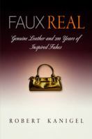 Faux real : genuine leather and 200 years of inspired fakes /