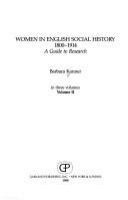 Women in English social history, 1800-1914 : a guide to research /