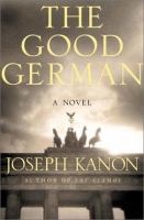 The good German : a novel /