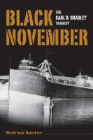 Black November : the Carl D. Bradley tragedy /