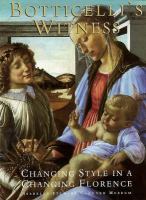 Botticelli's witness : changing style in a changing Florence /