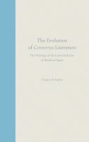 The evolution of converso literature : the writings of the converted Jews of medieval Spain /