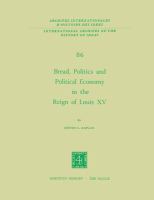 Bread, politics and political economy in the reign of Louis XV /