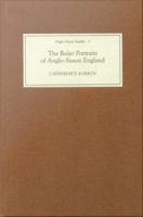 The ruler portraits of Anglo-Saxon England /