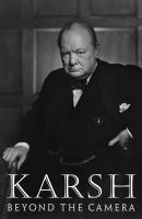 Karsh : beyond the camera /