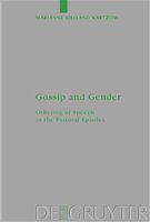 Gossip and gender othering of speech in the Pastoral Epistles /