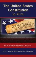 The United States Constitution in film part of our national culture /