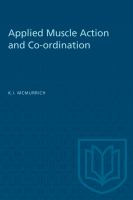 Applied Muscle Action and Co-ordination /