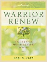 Warrior renew healing from military sexual trauma /