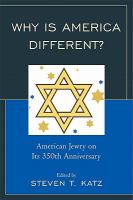 Why Is America Different? : American Jewry on its 350th Anniversary.