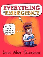 Everything is an emergency an OCD story in words and pictures /