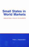 Small States in World Markets : Industrial Policy in Europe.