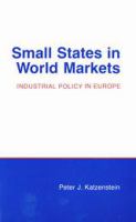 Small states in world markets : industrial policy in Europe /