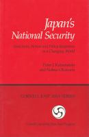 Japan's national security : structures, norms, and policy responses in a changing world /