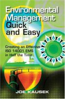 Environmental Management Quick and Easy : Creating an Effective ISO 14001 EMS in Half the Time.