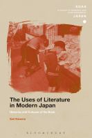 The uses of literature in modern Japan : histories and cultures of the book /