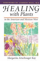 Healing with plants in the American and Mexican West /