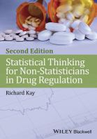 Statistical Thinking for Non-Statisticians in Drug Regulation.