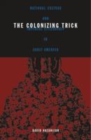 The colonizing trick : national culture and imperial citizenship in early America /