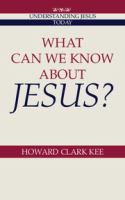 What can we know about Jesus? /