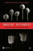 Innocent Bystanders : Developing Countries and the War on Drugs.