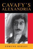 Cavafy's Alexandria /