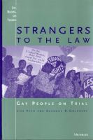 Strangers to the Law : Gay People on Trial.