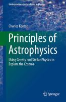 Principles of astrophysics : using gravity and stellar physics to explore the cosmos /