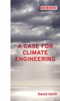 A Case for Climate Engineering.