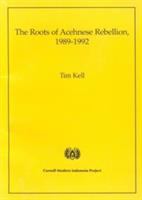 The roots of Acehnese rebellion, 1989-1992 /