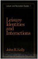 Leisure identities and interactions /