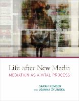 Life after new media : mediation as a vital process /