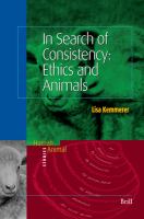 In Search of Consistency : Ethics and Animals.