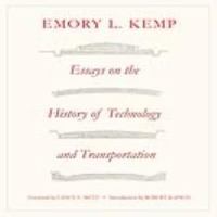 Essays on the history of transportation and technology