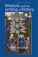 Rhetoric and the writing of history, 400-1500