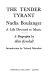 The tender tyrant, Nadia Boulanger : a life devoted to music : a biography /