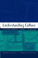 Understanding culture cultural studies, order, ordering /
