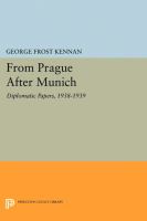 From Prague after Munich : diplomatic papers, 1938-1940 /