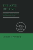 The arts of love : five studies in the discourse of Roman love elegy /