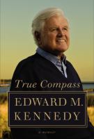 True compass : a memoir /