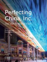 Perfecting China, Inc. the 13th Five-Year Plan /