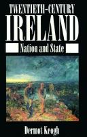 Twentieth-century Ireland : nation and state /