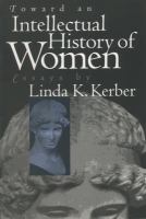 Toward an intellectual history of women : essays /