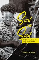 Soul on soul : the life and music of Mary Lou Williams /