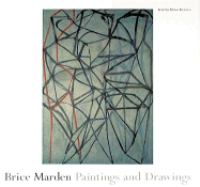 Brice Marden, paintings and drawings /