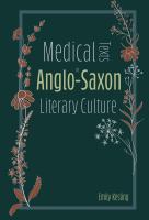 Medical texts in Anglo-Saxon literary culture