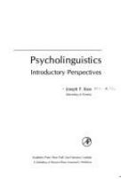 Psycholinguistics : introductory perspectives /