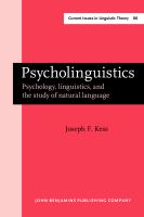 Psycholinguistics : psychology, linguistics, and the study of natural language /