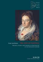 The Lives of Paintings : Presence, Agency and Likeness in Venetian Art of the Sixteenth Century.
